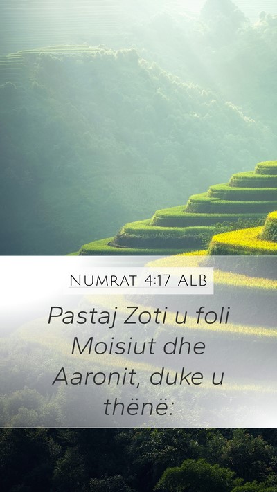 Numrat 4:17 ALB Mobile Phone Wallpaper - Pastaj Zoti u foli Moisiut dhe Aaronit, duke u - Mobile Bible Verse Wallpaper
