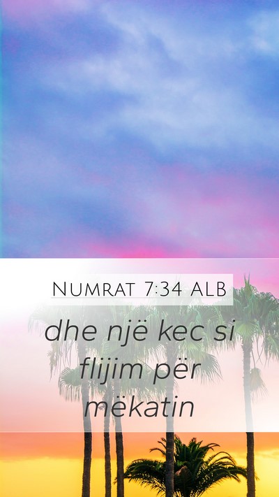 Numrat 7:34 ALB Mobile Phone Wallpaper - dhe një kec si flijim për - Mobile Bible Verse Wallpaper
