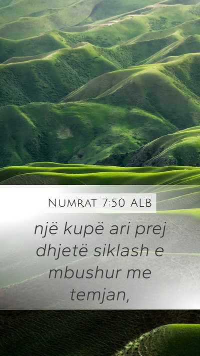 Numrat 7:50 ALB Mobile Phone Wallpaper - një kupë ari prej dhjetë siklash e mbushur me - Mobile Bible Verse Wallpaper