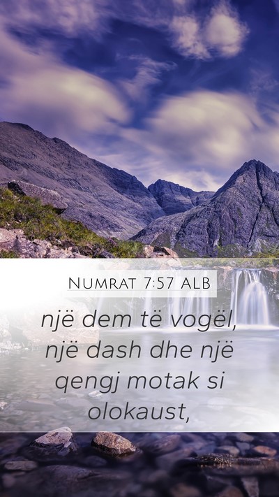 Numrat 7:57 ALB Mobile Phone Wallpaper - një dem të vogël, një dash dhe një qengj - Mobile Bible Verse Wallpaper