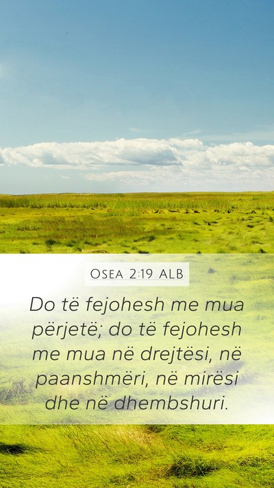 Osea 2:19 ALB Bible Verse Image