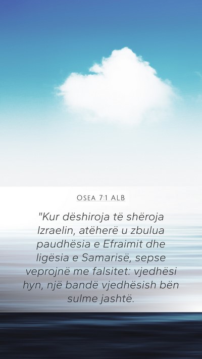Osea 7:1 ALB Bible Verse Image