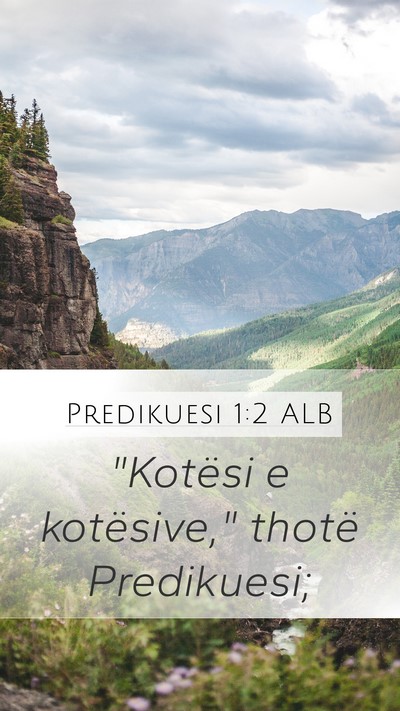 Predikuesi 1:2 ALB Bible Verse Image