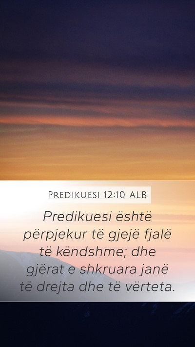 Predikuesi 12:10 ALB Bible Verse Image