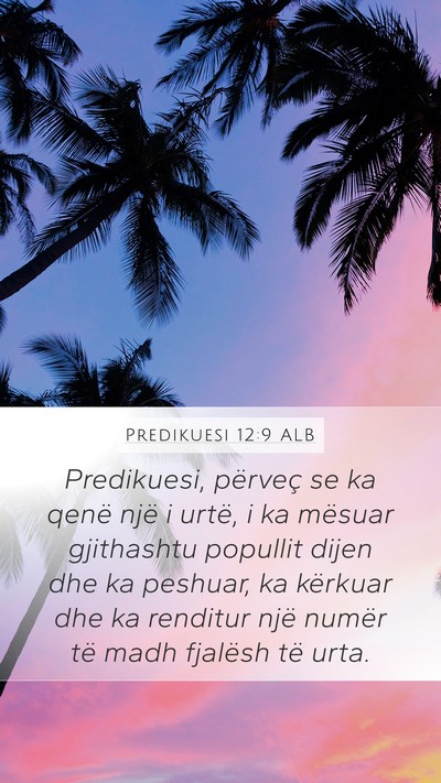 Predikuesi 12:9 ALB Bible Verse Image