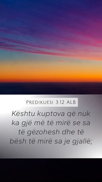 Predikuesi 3:12 ALB Bible Verse Image
