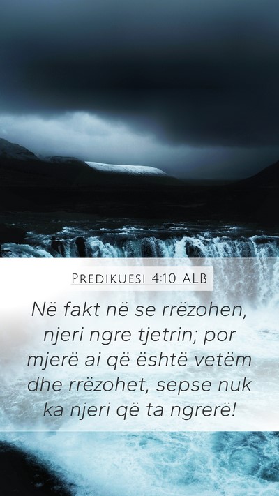 Predikuesi 4:10 ALB Bible Verse Image