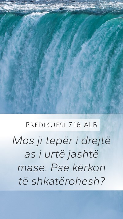 Predikuesi 7:16 ALB Bible Verse Image