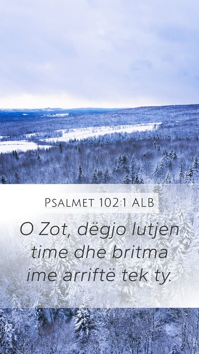 Psalmet 102:1 ALB Bible Verse Image