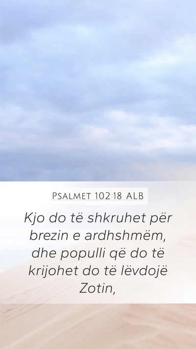 Psalmet 102:18 ALB Bible Verse Image