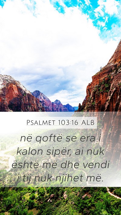 Psalmet 103:16 ALB Bible Verse Image