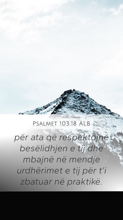 Psalmet 103:18 ALB Bible Verse Image