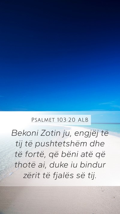 Psalmet 103:20 ALB Bible Verse Image