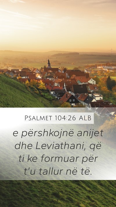 Psalmet 104:26 ALB Bible Verse Image