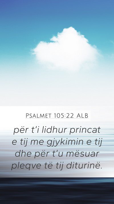 Psalmet 105:22 ALB Bible Verse Image
