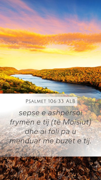 Psalmet 106:33 ALB Bible Verse Image