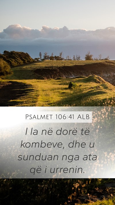 Psalmet 106:41 ALB Bible Verse Image