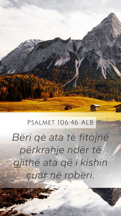 Psalmet 106:46 ALB Bible Verse Image