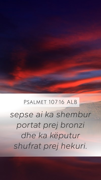 Psalmet 107:16 ALB Bible Verse Image