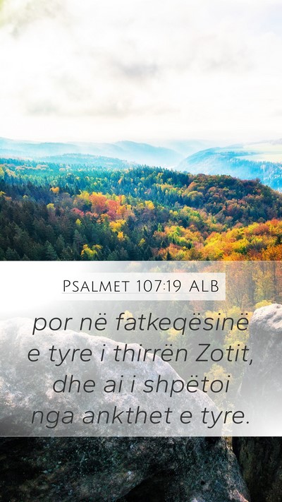 Psalmet 107:19 ALB Bible Verse Image