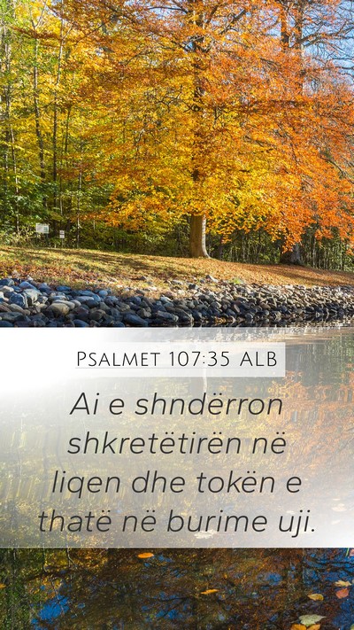 Psalmet 107:35 ALB Bible Verse Image