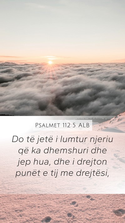 Psalmet 112:5 ALB Bible Verse Image