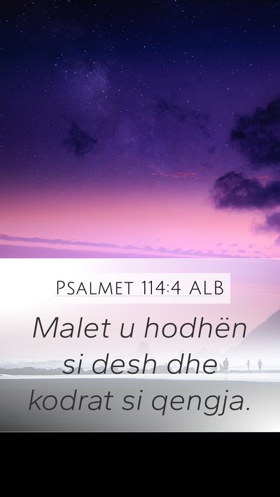 Psalmet 114:4 ALB Bible Verse Image
