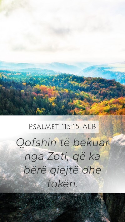 Psalmet 115:15 ALB Bible Verse Image