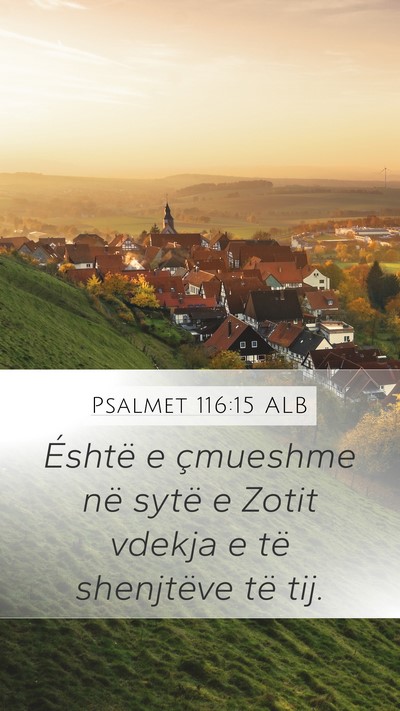Psalmet 116:15 ALB Bible Verse Image