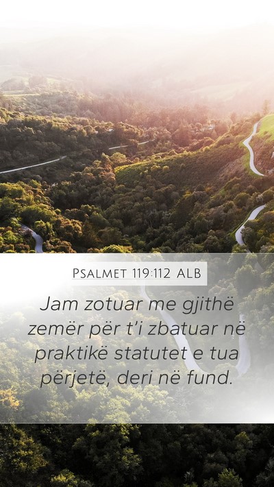 Psalmet 119:112 ALB Bible Verse Image