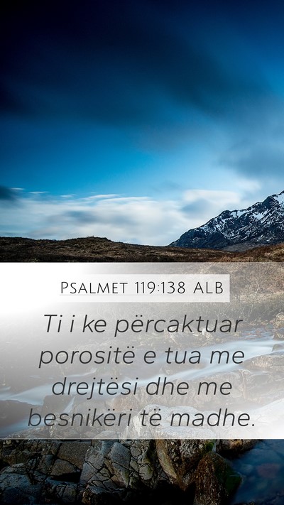 Psalmet 119:138 ALB Bible Verse Image