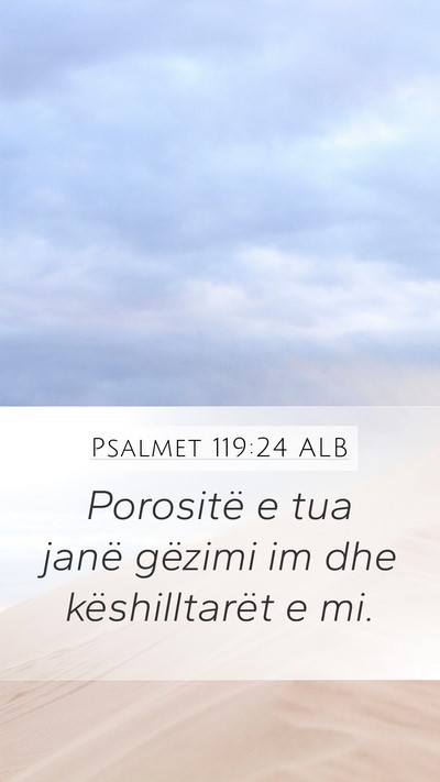 Psalmet 119:24 ALB Bible Verse Image