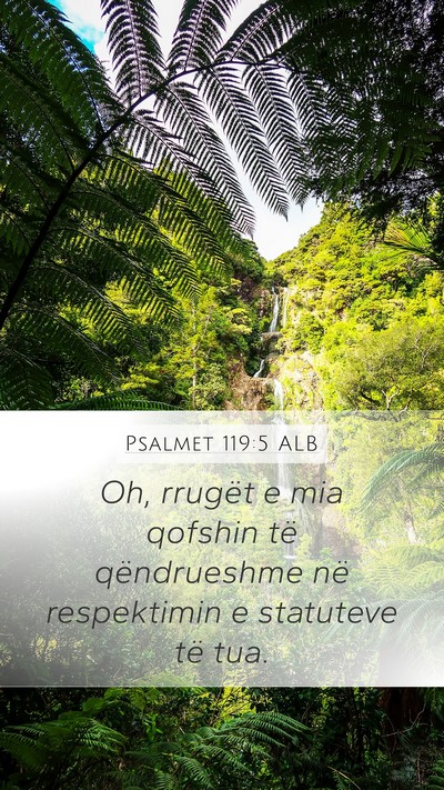 Psalmet 119:5 ALB Bible Verse Image