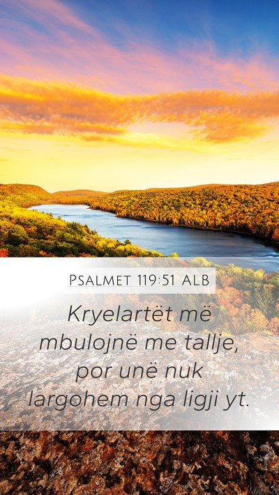 Psalmet 119:51 ALB Bible Verse Image