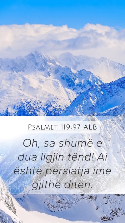 Psalmet 119:97 ALB Bible Verse Image