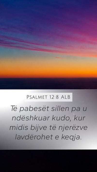 Psalmet 12:8 ALB Bible Verse Image