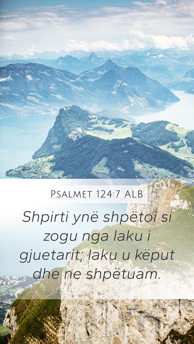 Psalmet 124:7 ALB Bible Verse Image