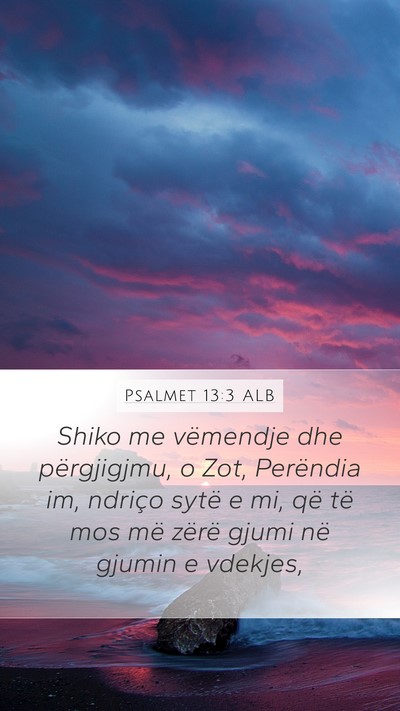 Psalmet 13:3 ALB Bible Verse Image