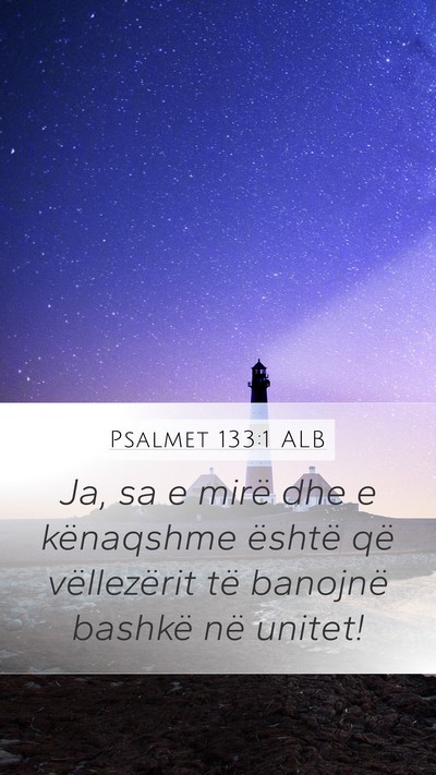 Psalmet 133:1 ALB Bible Verse Image