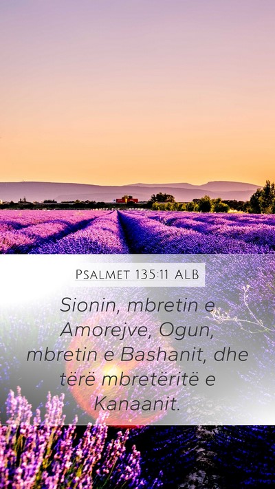 Psalmet 135:11 ALB Bible Verse Image