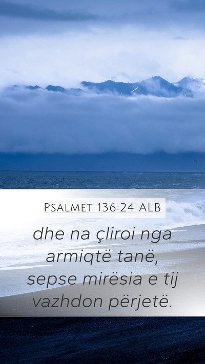 Psalmet 136:24 ALB Bible Verse Image