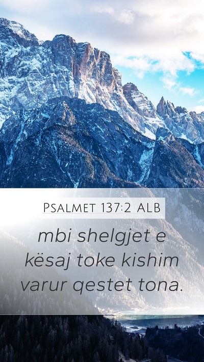 Psalmet 137:2 ALB Bible Verse Image