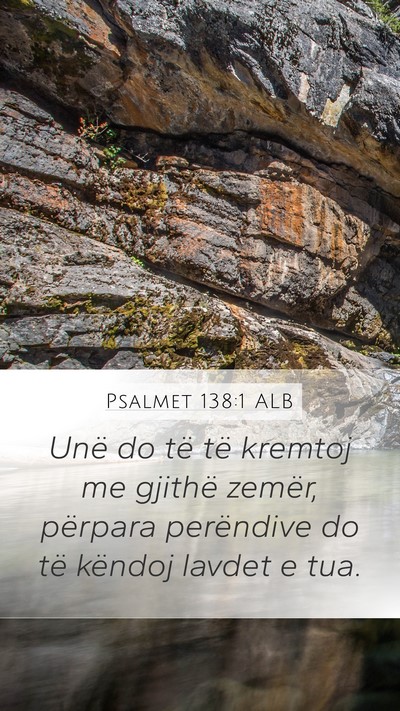 Psalmet 138:1 ALB Bible Verse Image