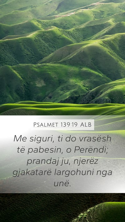 Psalmet 139:19 ALB Bible Verse Image