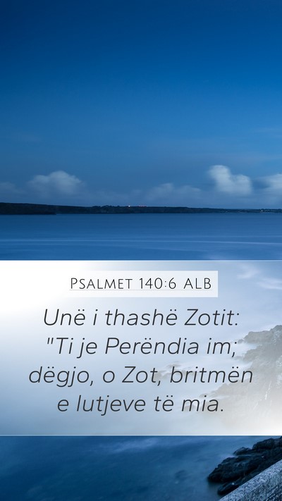 Psalmet 140:6 ALB Bible Verse Image
