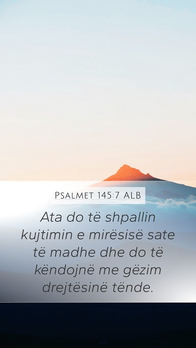 Psalmet 145:7 ALB Bible Verse Image