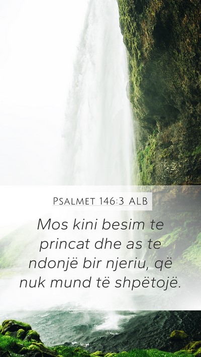 Psalmet 146:3 ALB Bible Verse Image