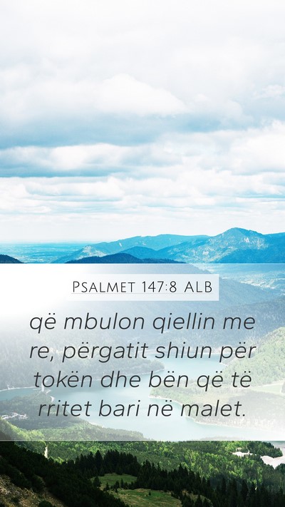 Psalmet 147:8 ALB Bible Verse Image