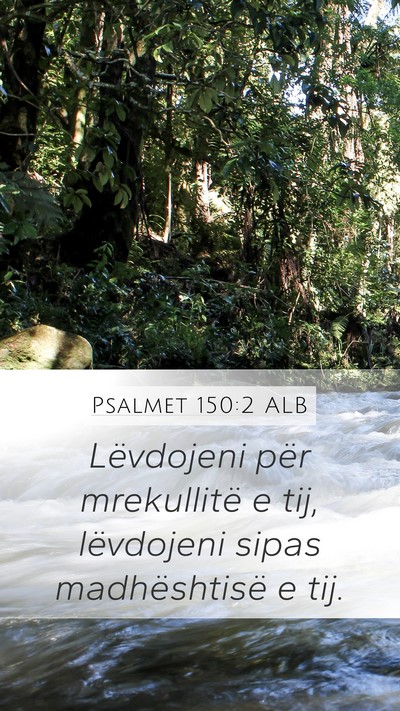 Psalmet 150:2 ALB Bible Verse Image