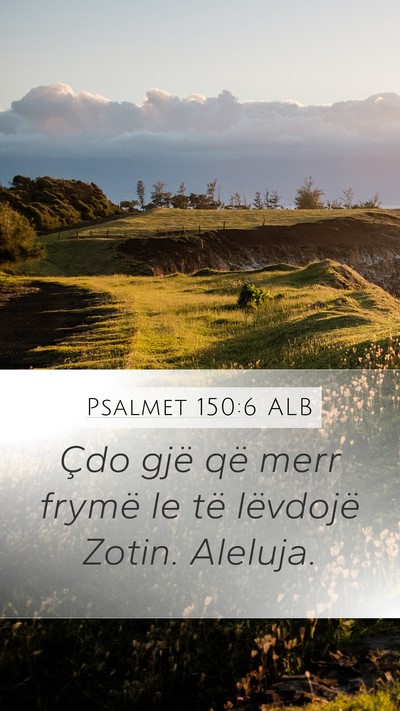 Psalmet 150:6 ALB Bible Verse Image